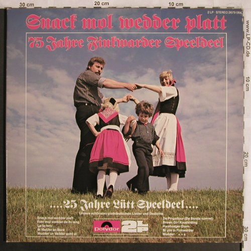 Finkwarder Speeldeel/Lütt Speeldeel: Snack mol wedder platt, Foc, Polydor(2679 084), D, 1978 - 2LP - X4281 - 7,50 Euro