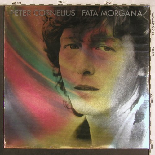 Cornelius,Peter: Fata Morgana, FS-New, Ariola(205 740-365), D, 1983 - LP - X4489 - 20,00 Euro