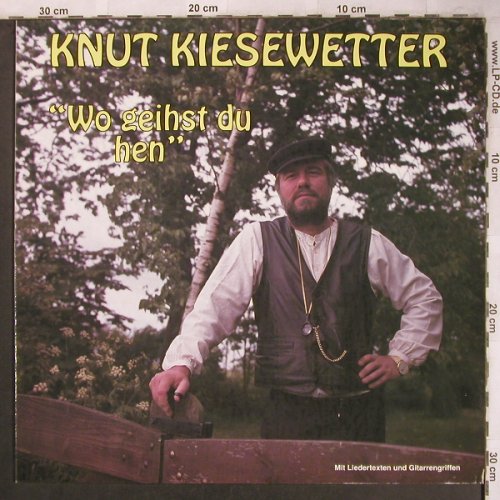 Kiesewetter,Knut: "Wo geihst du hen", ARC Music(EULP 1117), D,  - LP - X4743 - 7,50 Euro