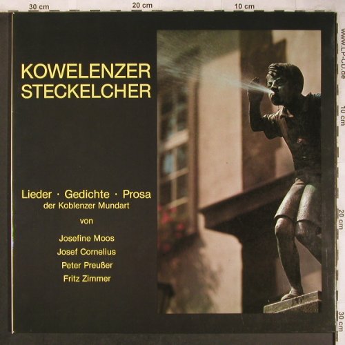 V.A.Kowelenzer Steckelcher: Lieder Gedichte Prosa, Foc, Sparkasse Koblenz(DB 1/78), D, 1978 - LP - X4995 - 9,00 Euro