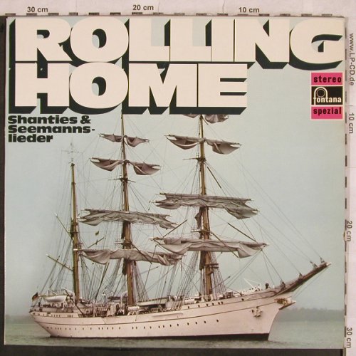 Werkchor Firma W.Fette: Rolling Home,Solist:Peter Oldenburg, Fontana(701 734 WPY), D,  - LP - X535 - 4,00 Euro
