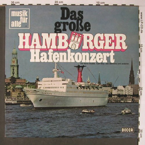 V.A.Das Große HamburgerHafenkonzert: Nana Gualdi...Jan Behrends...12 Tr., Decca Musik für Alle(ND 502), D,  - LP - X5845 - 6,00 Euro