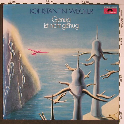 Wecker,Konstantin: Genug ist nicht genug(Kunst-Cover), Polydor(2371 808), D, 1977 - LP - X6046 - 6,00 Euro
