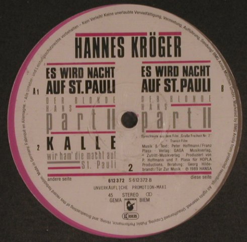 Hannes Kröger: Es wird Nacht Auf St.Pauli*2/Kalle, Hansa,pinkVinyl,NoCover(612 372), D,Promo, 1989 - 12inch - X6874 - 9,00 Euro