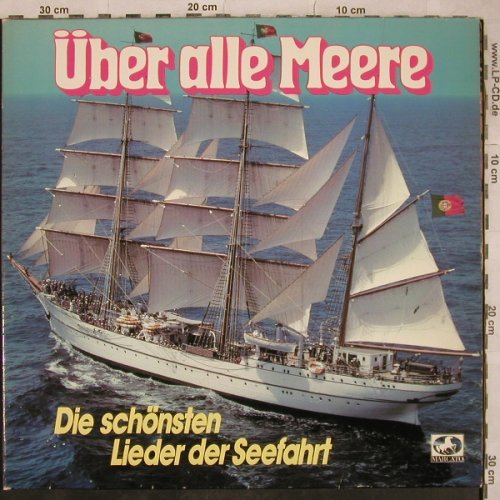 V.A.Über alle Meere: Die schönsten Lieder der Seefahrt, Marcato(38 075 8), D, Foc, 1979 - 2LP - X733 - 9,00 Euro