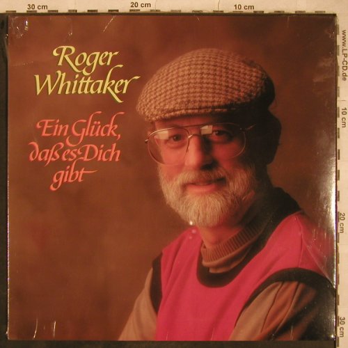 Whittaker,Roger: Ein Glück das es Dich gibt,FS-New, Avon(INT 161.552), D, 1984 - LP - X735 - 6,00 Euro