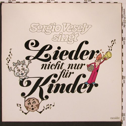 Vesely,Sergio: Lieder nicht nur für Kinder, Foc, Messidor(115909), D, 1983 - LP - X9016 - 5,00 Euro