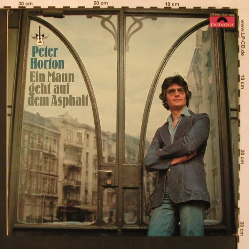 Horton,Peter: Ein Mann geht auf dem Asphalt, Polydor(2371 682), D, 1976 - LP - X9121 - 7,50 Euro