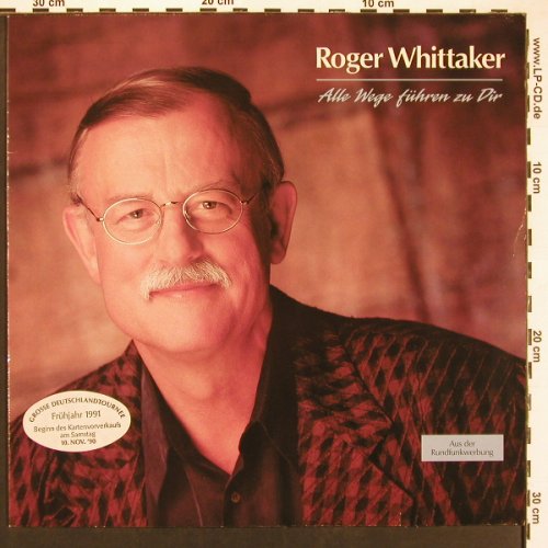 Whittaker,Roger: Alle Wege führen zu Dir, Intercord(INT 165.008), D, 1990 - LP - X9251 - 6,00 Euro
