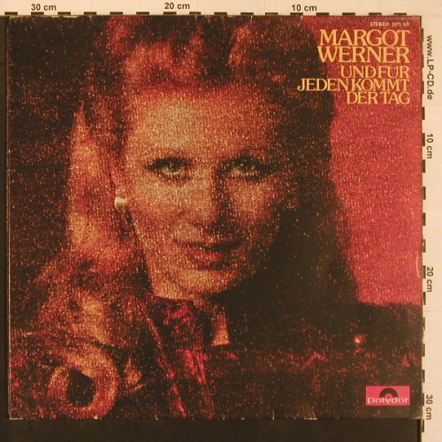 Werner,Margot: Und für jeden kommt der Tag, Foc, Polydor(2371 521), D, 1974 - LP - X9860 - 7,50 Euro