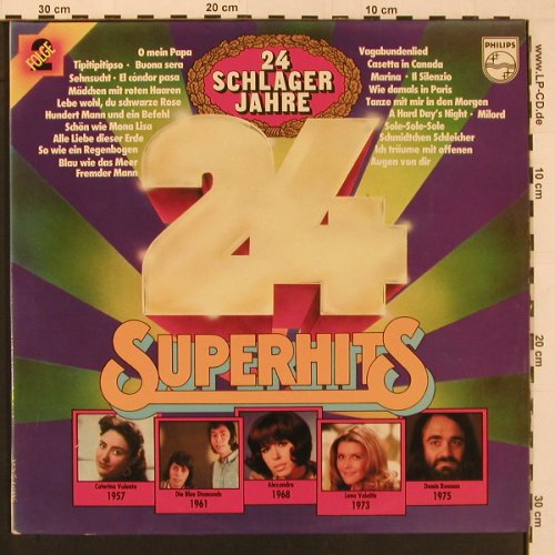 V.A.24 Schlagerjahre: 24 Superhits, Foc, Philips(6612 120), D,  - 2LP - X9878 - 6,00 Euro