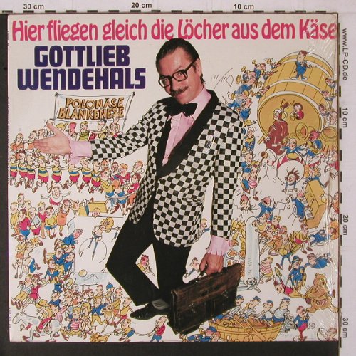 Wendehals,Gottlieb: Hier fliegen gl. d.Löcher a.d.Käse, Teldec(6.25000 AP), D, FS-New, 1982 - LP - Y1762 - 7,50 Euro