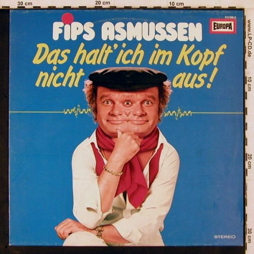 Asmussen,Fips: Das halt' ich im Kopf nicht aus!, Europa(111 166.3), D, 1981 - LP - Y2380 - 6,00 Euro