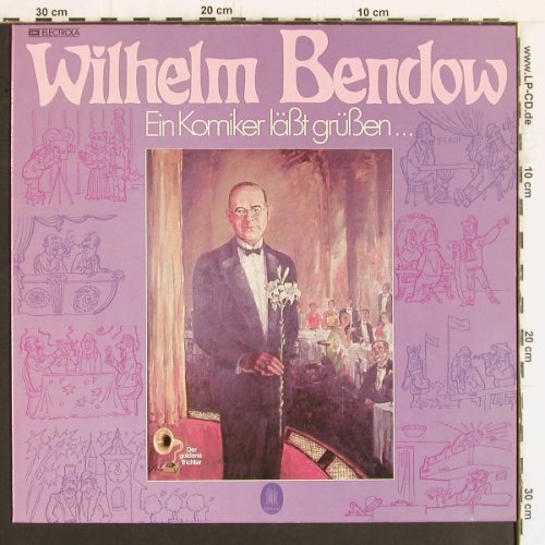 Bendow,Wilhelm: Ein Komiker läßt Grüßen, Odeon(C 050-28 988), EEC,  - LP - Y5016 - 6,00 Euro