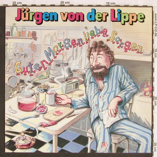 von der Lippe,Jürgen: Guten Morgen Liebe Sorgen, Live, Teldec(6.26441), D, 1987 - LP - Y5903 - 5,00 Euro