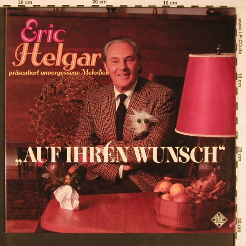 Helgar,Eric   präsentiert..: Auf Ihren Wunsch, Foc, Telefunken, Muster(TS 3262/1-2), D, 1974 - 2LP - Y599 - 7,50 Euro