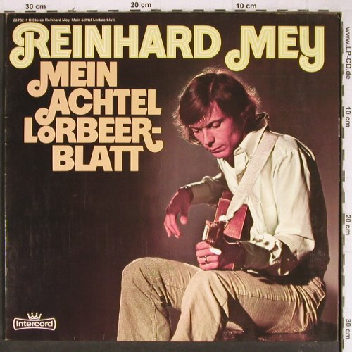 Mey,Reinhard: Mein Achtel Lorbeerblatt, Foc, Intercord(28 782-1), D,  - LP - Y8527 - 5,00 Euro