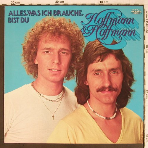 Hoffmann & Hoffmann: Alles was Ich brauche bist Du, Global(0063.211), D, 1977 - LP - Y9096 - 5,00 Euro