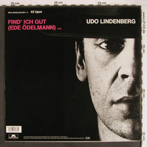 Lindenberg,Udo:&nbsp;Find' ich gut (Ede Ödelmann)*3, Polydor (885 393-1), D, 1986 Typ:&nbsp;12" Best.-Nr.:&nbsp;Y9214 Preis:&nbsp; 5,00 Euro