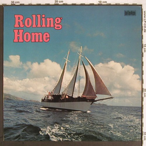 Rolling Home:&nbsp;Same 12 Tr., Bellaphon (BWS 384), D, 1973 Typ:&nbsp;LP Best.-Nr.:&nbsp;Y9563 Preis:&nbsp; 5,00 Euro