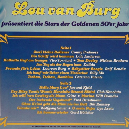 V.A.So schön war's nur einmal:&nbsp;Lou van Burg präs....50'er Jahre, Arcade (ADE G 127), D, 1981 Typ:&nbsp;LP Best.-Nr.:&nbsp;Y9831 Preis:&nbsp; 3,00 Euro