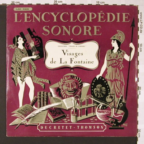 Visages de La Fontaine: L'Encyclopedie Sonore, Ducretet Thomson(LAE 3309), F, 1953 - LP - E6859 - 5,00 Euro