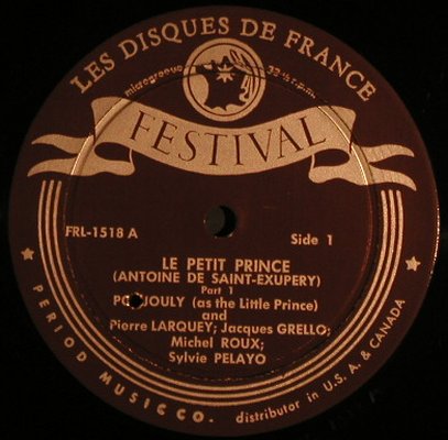 Le Petit Prince: A.de Saint-Exupery, NoCover, Festival(FRL 1518), F, vg+/--,  - LP - F7144 - 5,00 Euro