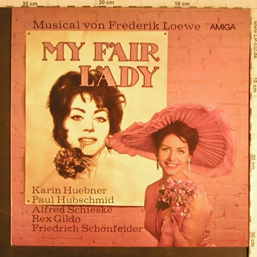 My Fair Lady: Querschnitt-Paul Huebner,Hubschmid, Amiga(8 45 033), DDR, 1987 - LP - F9260 - 5,00 Euro