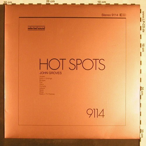 Groves,John: Hot Spot-Jingles,Intros+Endings..., Selected Sound(9114), D, 1985 - LP - F9418 - 5,00 Euro