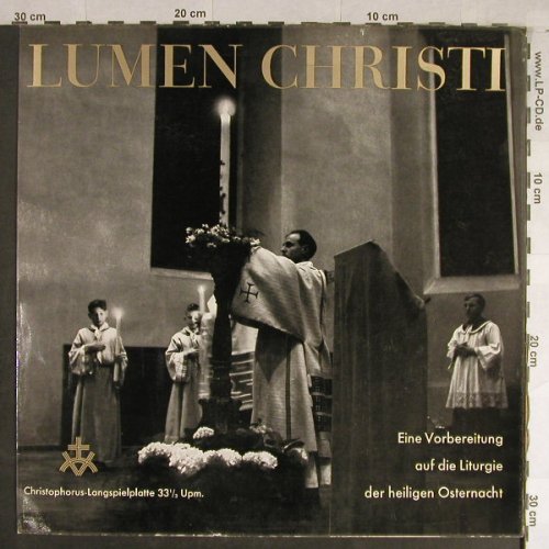 Lumen Christi: Eine Vorbereitung auf die Liturgie, Christophorus(CGLP 71 582), D,Mono,  - LP - H1507 - 7,50 Euro