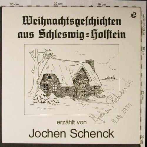 V.A.Weihnachtsgeschichten aus: Schlewig-Holstein, Jochen Schenck, Husum Druck Verlasg.(66.21469), Autogramm, 1977 - LP - H2515 - 7,50 Euro