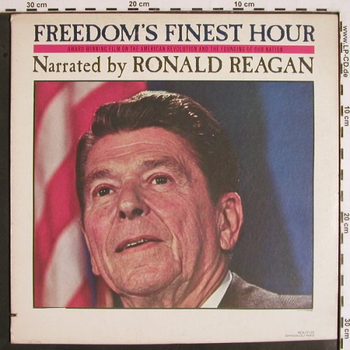 Reagan,Ronald - Narrated by: Freedom's Finest Hour, MCA (MCA-37 122), US, co, 1981 Typ: LP Best.-Nr.: V1934 Preis: 7,50 Euro