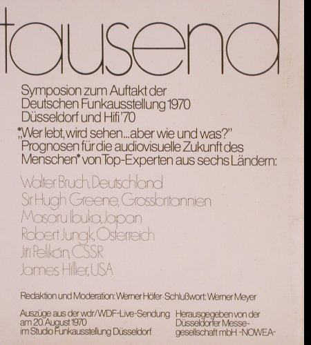 Blick ins nächste Jahrtausend: Symposion Funkausstellung 1970, Nowea (F 60298), D, 1970 Typ: LP Best.-Nr.: V3849 Preis: 30,00 Euro