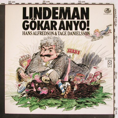 Alfredson,Hans & Tage Danielsson: Lindeman Gökar Anyo!, Svenska Ljud(6362 057), S, 1980 - LP - V4019 - 6,00 Euro