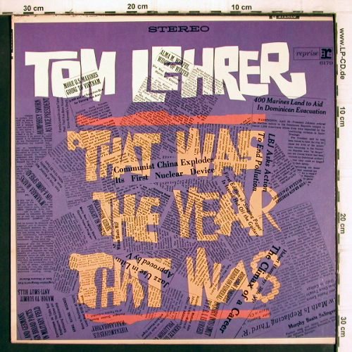 Lehrer,Tom:&nbsp;That was the year that was, Reprise (RS-6179), US, woc, 1965 Typ:&nbsp;LP Best.-Nr.:&nbsp;V920 Preis:&nbsp; 7,50 Euro