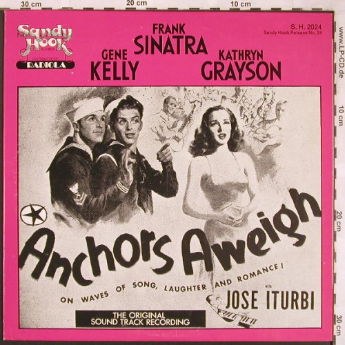 Anchors Aweigh: Gene Kelly,F.Sinatra,KathrynGrayson, Sandy Hook(S.H.2024), US, 1979 - LP - X1825 - 7,50 Euro