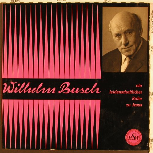 Busch,Wilhelm: Ein Leidenschaftl. Rufer zu Jesus, HSW, Foc(33 712), D, m-/vg+,  - LP - X3087 - 7,50 Euro