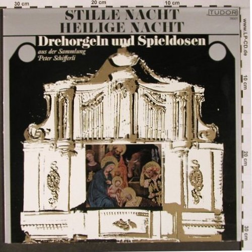 V.A.Drehorgeln und Spieldosen: Stille Nacht Heilige Nacht, Foc, Tudor(76 001), D,  - LP - X5957 - 6,00 Euro