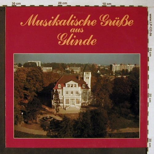V.A.Musikalische Grüße aus Glinde: Chorvereinigung,E.Hinz,Wishing Well, Bodo A. Heise(BH 17180), D,  - LP - X6707 - 10,00 Euro