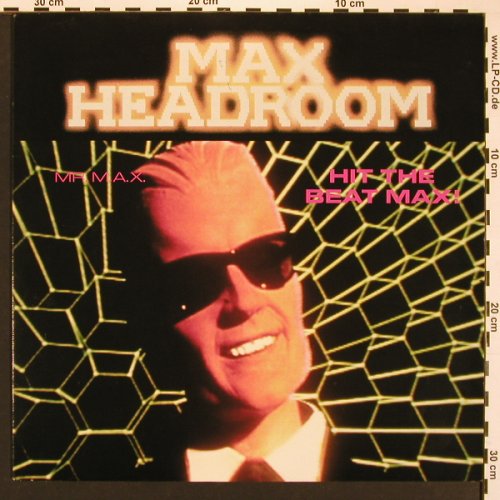 Mr.M.A.X. - Max Headroom: Hit The Beat Max! +2, Polydor(889 311-1), D, 1989 - 12inch - X8331 - 5,00 Euro