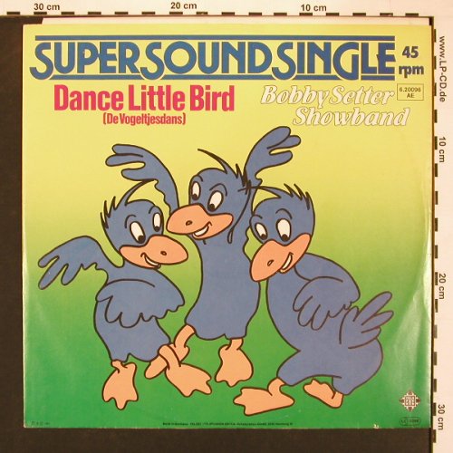 Setter Showband,Bobby: Dance Little Bird+1, Telefunken(6.20096 AE), D, 1981 - 12inch - X8373 - 3,00 Euro