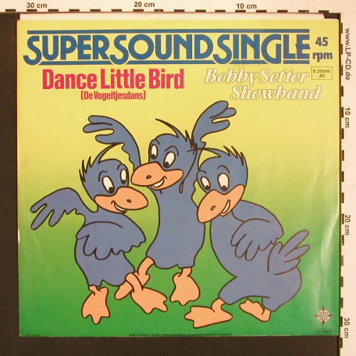 Setter Showband,Bobby: Dance Little Bird+1, Telefunken(6.20096 AE), D, 1981 - 12inch - X8373 - 3,00 Euro