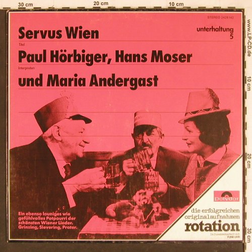 V.A.Servus Wien: Paul Hörbiger,Moser,Maria Andergast, Polydor Rotation(2428 142), D,Ri, 1964 - LP - Y7995 - 6,00 Euro