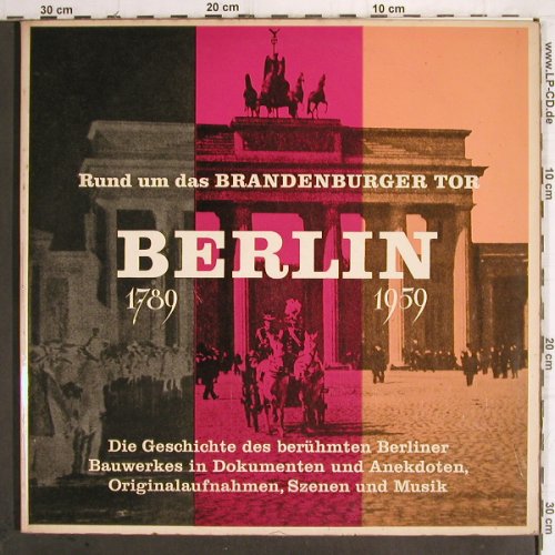 V.A.Rund um d.Brandenburger Tor:&nbsp;Berlin 1789-1979, Foc, QuadrigaTon Gesellschaft (134), D Typ:&nbsp;2LP Best.-Nr.:&nbsp;Y9965 Preis:&nbsp; 9,00 Euro