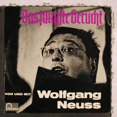 Neuss,Wolfgang:&nbsp;Das Jüngste Gerücht, vg+/vg+, Fontana (681 514 TL), D, Mono, 1964 Typ:&nbsp;LP Best.-Nr.:&nbsp;Y9970 Preis:&nbsp; 7,50 Euro