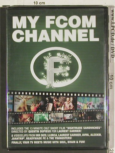 V.A.My FCOM Channel: LLorca...Laurend Garnier, FS-New, F Communications(F 213 DVD), PAL/NTSC, 2004 - DVD-V - 20017 - 6,00 Euro