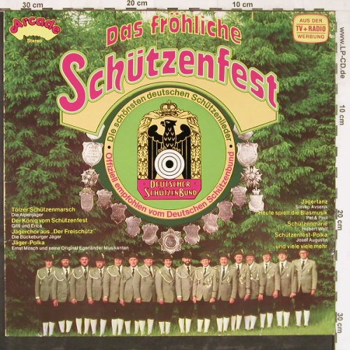 V.A.Das Fröhliche Schützenfest: Alpenjäger...Hubert Wolf&Bohmerl.Q., Arcade(ADE G 102), D,  - LP - E4590 - 5,00 Euro