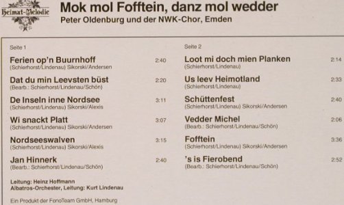 Oldenburg,Peter & NWK-Chor: Mok Mol Foftein,Danz Mol Wedder, Heimat-Melodie(PL 29475), D, 1981 - LP - E4945 - 7,50 Euro
