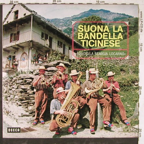Bandella Remigia, Locarno: Suona la Bandella Ticinese, Decca(SLK-V 16 432), D,  - LP - E5454 - 12,50 Euro