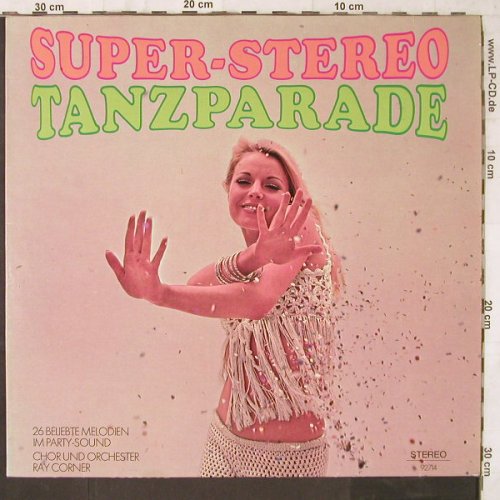 Corner,Ray & Chor+Orch.: Super-Stereo Tanzparade, Eur.Buch-und Phonoklub(92714), D,  - LP - E6572 - 9,00 Euro